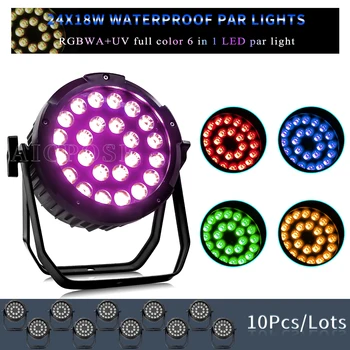 10Pcs/Veliko 24x12W RGBW / 24x18W RGBWA+UV 6 v 1 LED Nepremočljiva Par Luči DJ Disco Opreme na Prostem Opravljanju Razsvetljavo