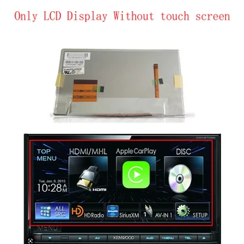 Novi Originalni A+ LCD Zaslon Disply Plošča Za KENWOOD DDX770 DDX-770 IN KENWOOD DDX790 DDX-790 DNN990HD DNX890HD LCD ZASLON